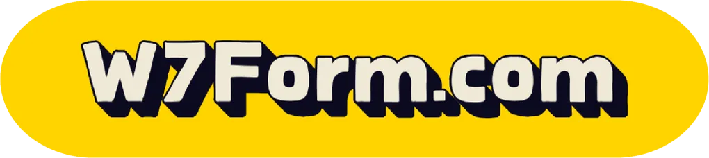 W7 Form